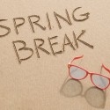 Spring Break!!!
